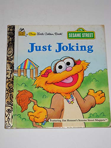 Beispielbild fr Sesame Street Just Joking A First Little Golden Book zum Verkauf von WBookBear