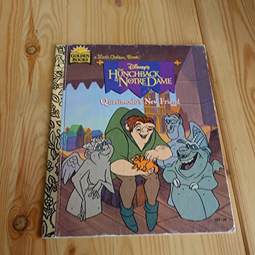 Beispielbild fr Disney's the Hunchback of Notre Dame: Quasimodo's New Friend (Little Golden Book) zum Verkauf von Gulf Coast Books