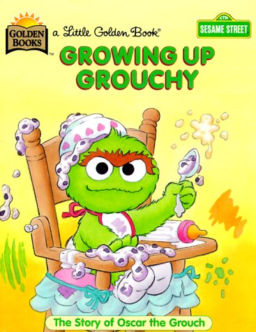 Beispielbild fr Sesame Street Growing Up Grouchy The Story of Oscar the Grouch A Little Golden Book zum Verkauf von WBookBear