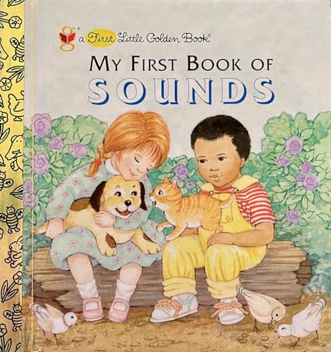 Stock image for My First Book of Sounds (Little Golden Book) for sale by Gulf Coast Books