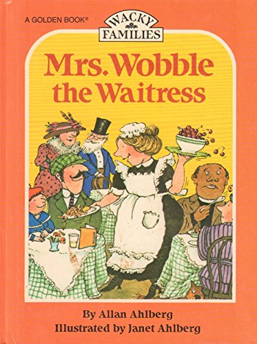 9780307317070: Mrs. Wobble the Waitress (Happy Families)