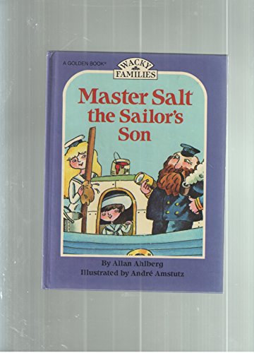 Beispielbild fr Master Salt the sailor's son (Wacky families) zum Verkauf von Wonder Book