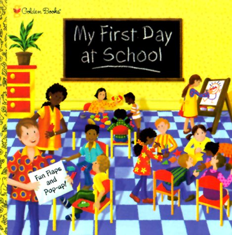 Stock image for My First Day at School for sale by Better World Books