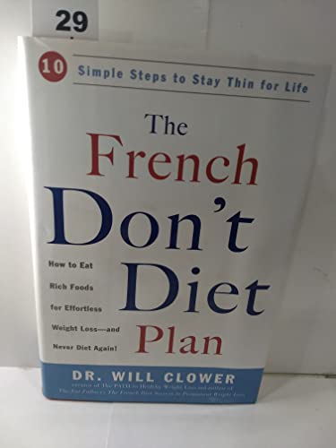 The French Don't Diet Plan: 10 Simple Steps to Stay Thin for Life