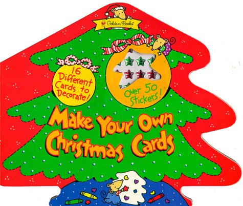 Make Your Own Christmas Card (Little Golden Book) (9780307337009) by Generazzo, Roger
