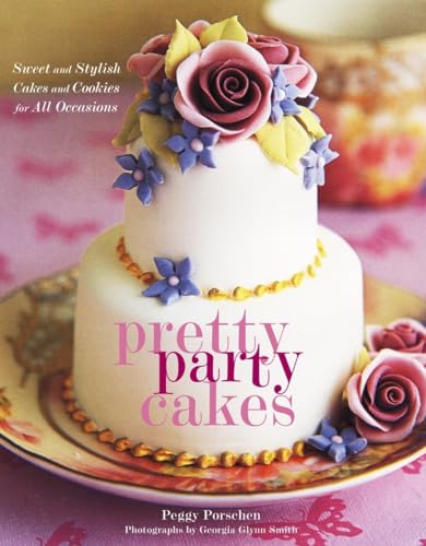 Beispielbild fr Pretty Party Cakes : Sweet and Stylish Cakes and Cookies for All Occasions zum Verkauf von Better World Books