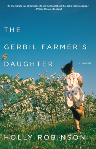 Stock image for The Gerbil Farmer's Daughter: A Memoir for sale by BooksRun