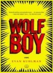 9780307337986: Wolf Boy: A Novel