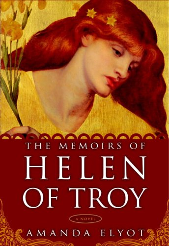 Stock image for The Memoirs of Helen of Troy: A Novel for sale by Half Price Books Inc.