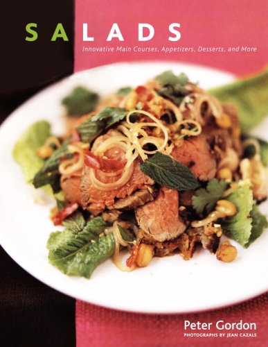 Imagen de archivo de Salads: Innovative Main Courses, Appetizers, Desserts, and More a la venta por Wonder Book