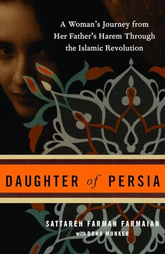 Imagen de archivo de Daughter of Persia: A Womans Journey from Her Fathers Harem Through the Islamic Revolution a la venta por Goodwill of Colorado