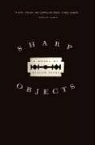 Beispielbild fr Sharp Objects: A Novel zum Verkauf von Dream Books Co.
