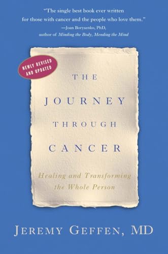 Stock image for The Journey Through Cancer: Healing and Transforming the Whole Person for sale by SecondSale