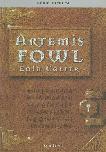 ARTEMIS FOWL. EL MUNDO SUBTERRANEO (Spanish Edition) (9780307343093) by Colfer, Eoin