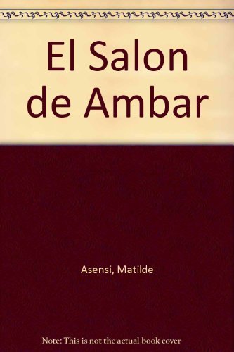 9780307343321: El Salon De Ambar