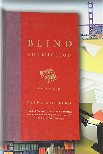 Beispielbild fr Blind Submission: A Novel zum Verkauf von Wonder Book
