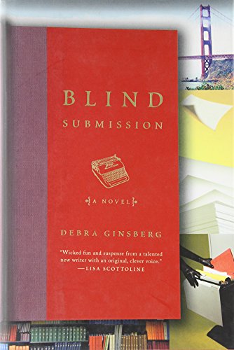 BLIND SUBMISSION - Ginsberg, Debra