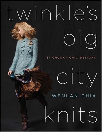 9780307346117: Twinkle's Big City Knits: 31 Chunky-Chic Designs