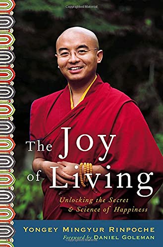 Stock image for The Joy of Living: Unlocking the Secret and Science of Happiness for sale by ThriftBooks-Atlanta