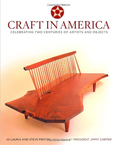 9780307346476: Craft in America: Celebrating Two Centuries of Artists and Objects