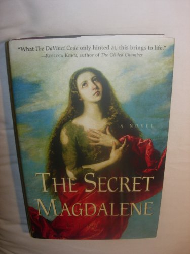 The Secret Magdalene: A Novel - Longfellow, Ki