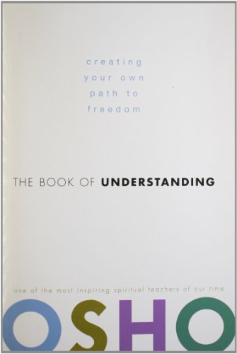 THE BOOK OF UNDERSTANDING - Osho,
