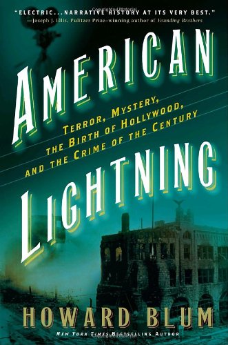 9780307346940: American Lightning: Terror, Mystery, Movie-making, and the Crime of the Century