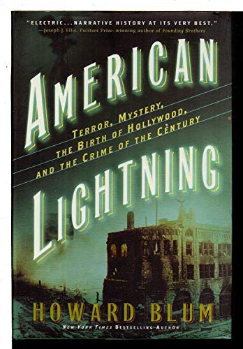 Stock image for American Lightning: Terror, Mystery, the Birth of Hollywood, and the Crime of the Century for sale by ZBK Books