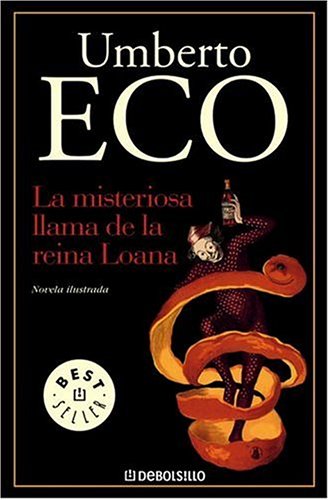 9780307350022: La Misteriosa Llama De La Reina Loana / The Mysterious Flame of Queen Loana