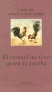 9780307350282: El coronel no tiene quien le escriba (Spanish Edition)