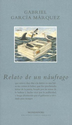 9780307350404: Relato De Un Naufrago, El (Spanish Edition)