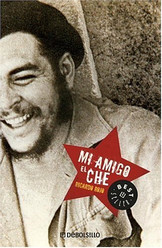 Beispielbild fr Mi Amigo El Che zum Verkauf von ThriftBooks-Dallas