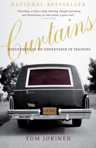 9780307355690: Curtains: Adventures of an Undertaker-in-Training