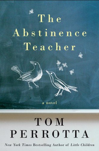 Beispielbild fr The Abstinence Teacher zum Verkauf von ThriftBooks-Dallas