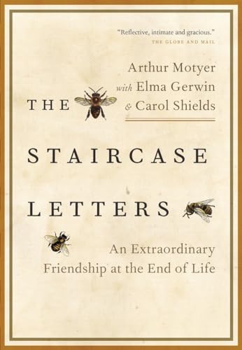 Stock image for The Staircase Letters: An Extraordinary Friendship at the End of Life for sale by GF Books, Inc.