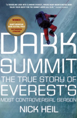 9780307356437: Dark Summit: The True Story of Everest's Most Controversial Season