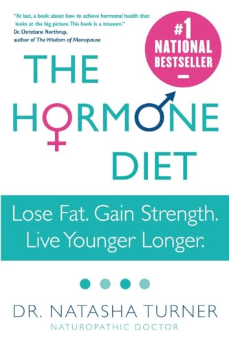 Beispielbild fr Hormone Diet : Lose Fat. Gain Strength. Live Younger Longer zum Verkauf von Better World Books