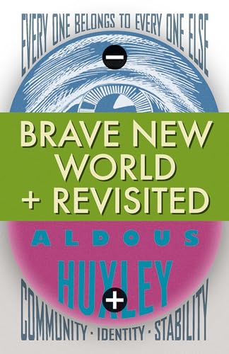 9780307356550: Brave New World Brave New World Revisited