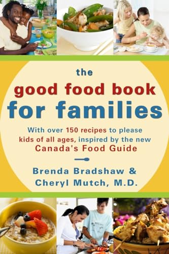 Stock image for The Good Food Book for Families for sale by Better World Books: West