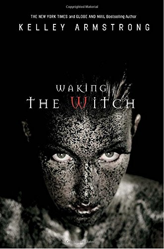 9780307357595: Waking the Witch (The Women of the Otherworld Series)