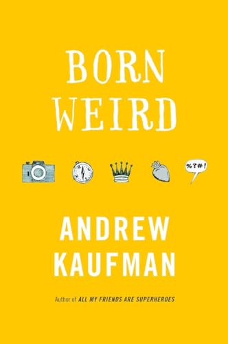 9780307357649: Born Weird