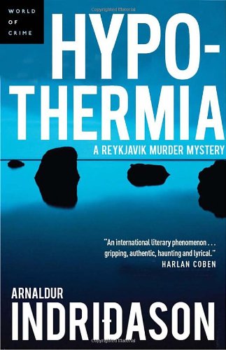 Stock image for Hypothermia: A Reykjavik Murder Mystery for sale by HPB-Ruby