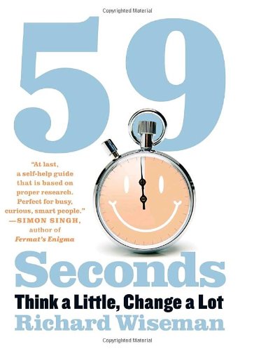 Beispielbild fr 59 Seconds : Think a Little, Change a Lot zum Verkauf von Better World Books
