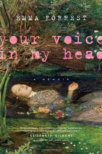 Stock image for Your Voice in My Head for sale by Better World Books