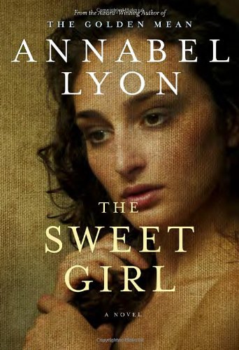 9780307359445: The Sweet Girl