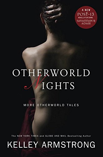 Imagen de archivo de Otherworld Nights: More Otherworld Tales (The Women of the Otherworld Series) a la venta por More Than Words