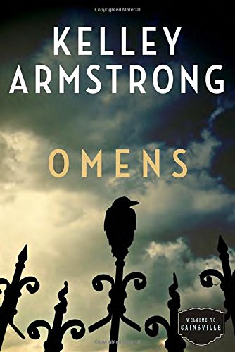 9780307360526: Omens: The Cainsville Series