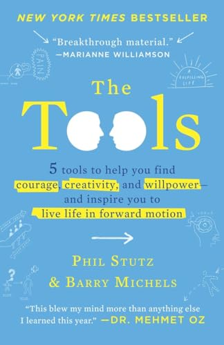 Stock image for Tools : Transform Your Problems into Courage, Confidence, and Creativity for sale by Better World Books