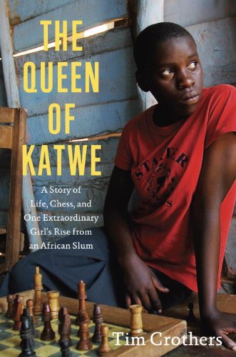 Imagen de archivo de Queen of Katwe : A Story of Life, Chess, and One Extraordinary Girl's Rise from an African Slum a la venta por Better World Books