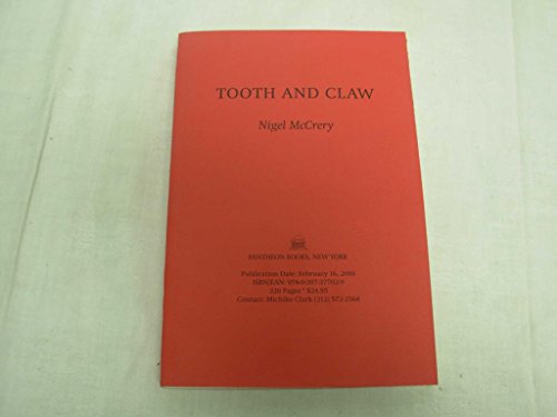 Imagen de archivo de Tooth and Claw a la venta por Better World Books